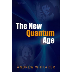 The New Quantum Age: From Bell's Theorem to Quantum Computation and Teleportation