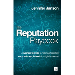 The Reputation Playbook: A winning formula to help CEOs protect corporate reputation in the digital economy