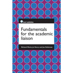 Fundamentals for the Academic Liaison