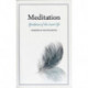 Meditation: Guidance of the Inner Life