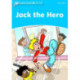 Dolphin Readers: Level 1: Jack the Hero