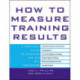 How to Measure Training Results