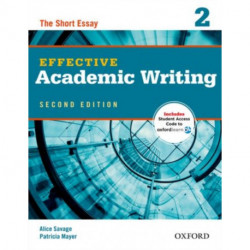 Effective Academic Writing Second Edition: 2: Student Book