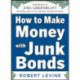 How to Make Money with Junk Bonds
