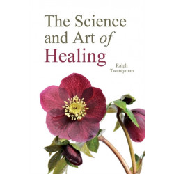 The Science and Art of Healing