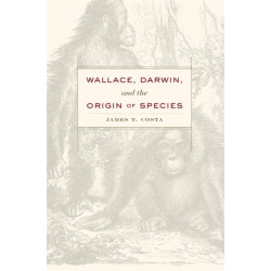 Wallace, Darwin, and the Origin of Species