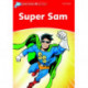 Dolphin Readers: Level 2: Super Sam