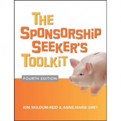 The Sponsorship Seeker's Toolkit, Fourth Edition