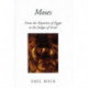 Moses: From the Mysteries of Egypt to the Judges of Israel