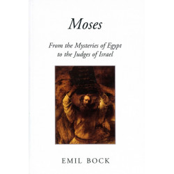 Moses: From the Mysteries of Egypt to the Judges of Israel