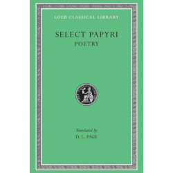 Select Papyri, Volume III: Poetry