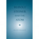 Rudolf Steiner and the Atom