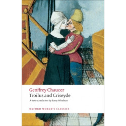 Troilus and Criseyde: A New Translation