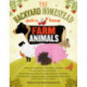 The Backyard Homestead Guide to Raising Farm Animals: Choose the Best Breeds for Small-Space Farming, Produce Your Own Grass-Fed Meat, Gather Fresh Eggs, Collect Fresh Milk, Make Your Own Cheese, Keep Chickens, Turkeys, Ducks, Rabbits, Goats, Sheep, Pigs,