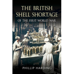 British Shell Shortage of the First World War