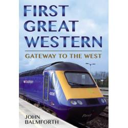 First Great Western: Gateway to the West