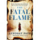 The Fatal Flame