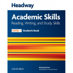 Headway Academic Skills: 1: Reading, Writing, and Study Skills Student's Book