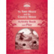 Classic Tales Second Edition: Level 2: The Town Mouse and the Country Mouse Activity Book & Play
