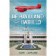 De Havilland in Hatfield: The Golden Years 1930-35