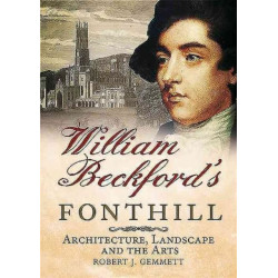 William Beckford's Fonthill
