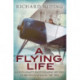 Flying Life: An Enthusiast's Photographic Record of British Aviation in the 1930s