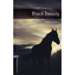 Oxford Bookworms Library: Level 4: Black Beauty