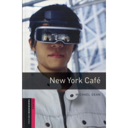 Oxford Bookworms Library: Starter: New York Cafe