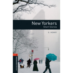 Oxford Bookworms Library: Level 2: New Yorkers - Short Stories