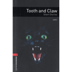 Oxford Bookworms Library: Level 3: Tooth and Claw