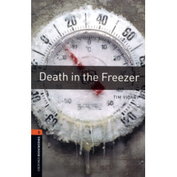 Oxford Bookworms Library: Level 2: Death in the Freezer