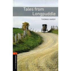 Oxford Bookworms Library: Level 2: Tales from Longpuddle