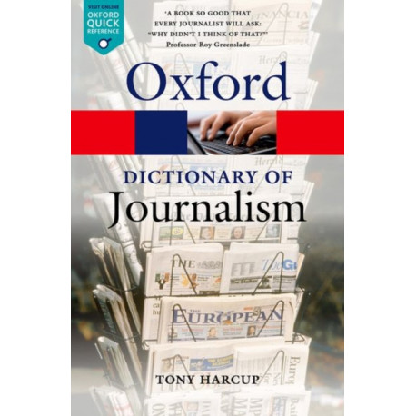 A Dictionary of Journalism