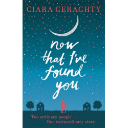 Now That I've Found You