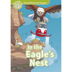Oxford Read and Imagine: Level 4: In the Eagle's Nest: We have recently checked all of our Graded Readers against the latest CEFR standards to give each book an accurate language level description for learners. After this process, this title's level has c