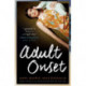 Adult Onset