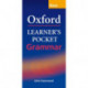 Oxford Learner's Pocket Grammar: Pocket-sized grammar to revise and check grammar rules