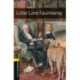 Oxford Bookworms Library: Level 1: Little Lord Fauntleroy