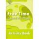 Oxford Read and Discover: Level 3: Free Time Around the World Activity Book