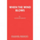 When the Wind Blows
