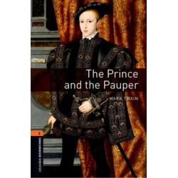 Oxford Bookworms Library: Level 2: The Prince and the Pauper