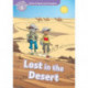 Oxford Read and Imagine: Level 4: Lost in the Desert