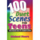 100 Duet Scenes for Teens: One-Minute Duos for Student Actors