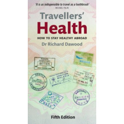 Travellers' Health: How to stay healthy abroad
