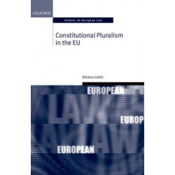 Constitutional Pluralism in the EU