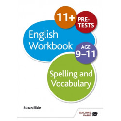 Spelling & Vocabulary Workbook Age 9-11