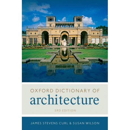 The Oxford Dictionary of Architecture