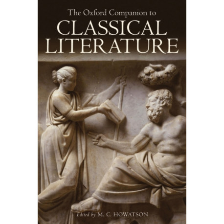 The Oxford Companion to Classical Literature