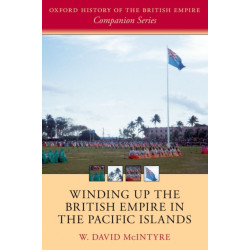 Winding up the British Empire in the Pacific Islands