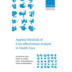 Applied Methods of Cost-effectiveness Analysis in Healthcare